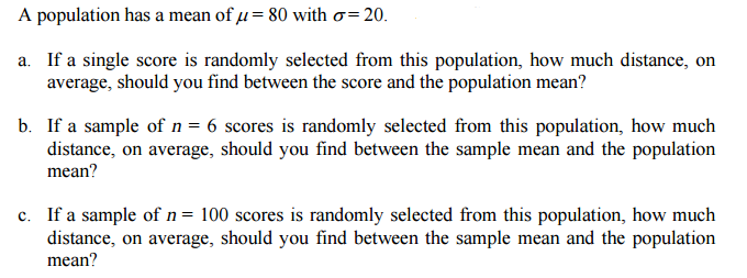 Solved A population has a mean of mu = 80 with sigma = 20. | Chegg.com