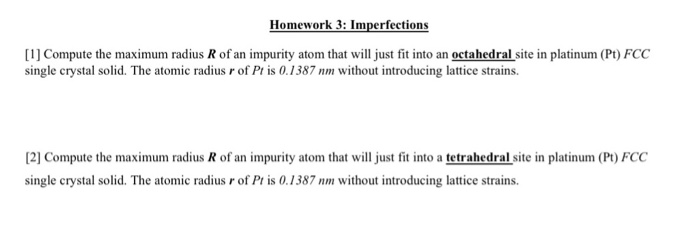 Solved Compute the maximum radius R of an impurity atom that | Chegg.com