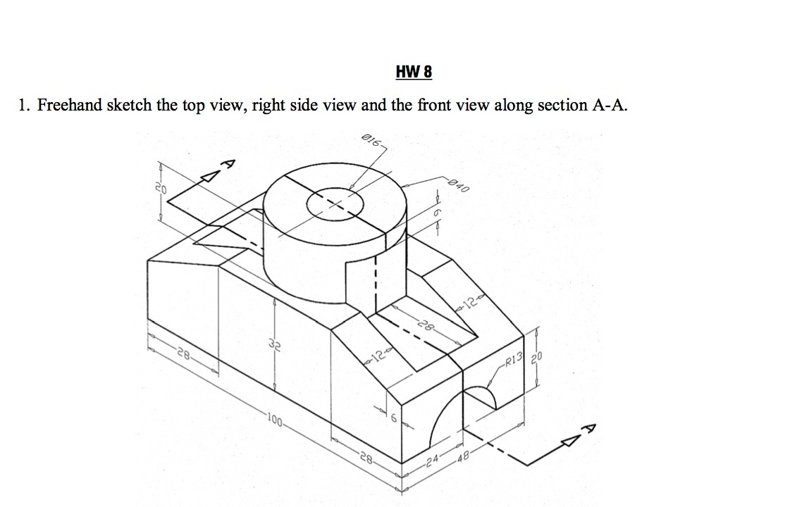 Solved Freehand Sketch The Top View, Right Side View And The 