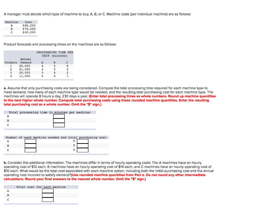Solved A Manager Must Decide Which Type Of Machine To Buy, | Chegg.com