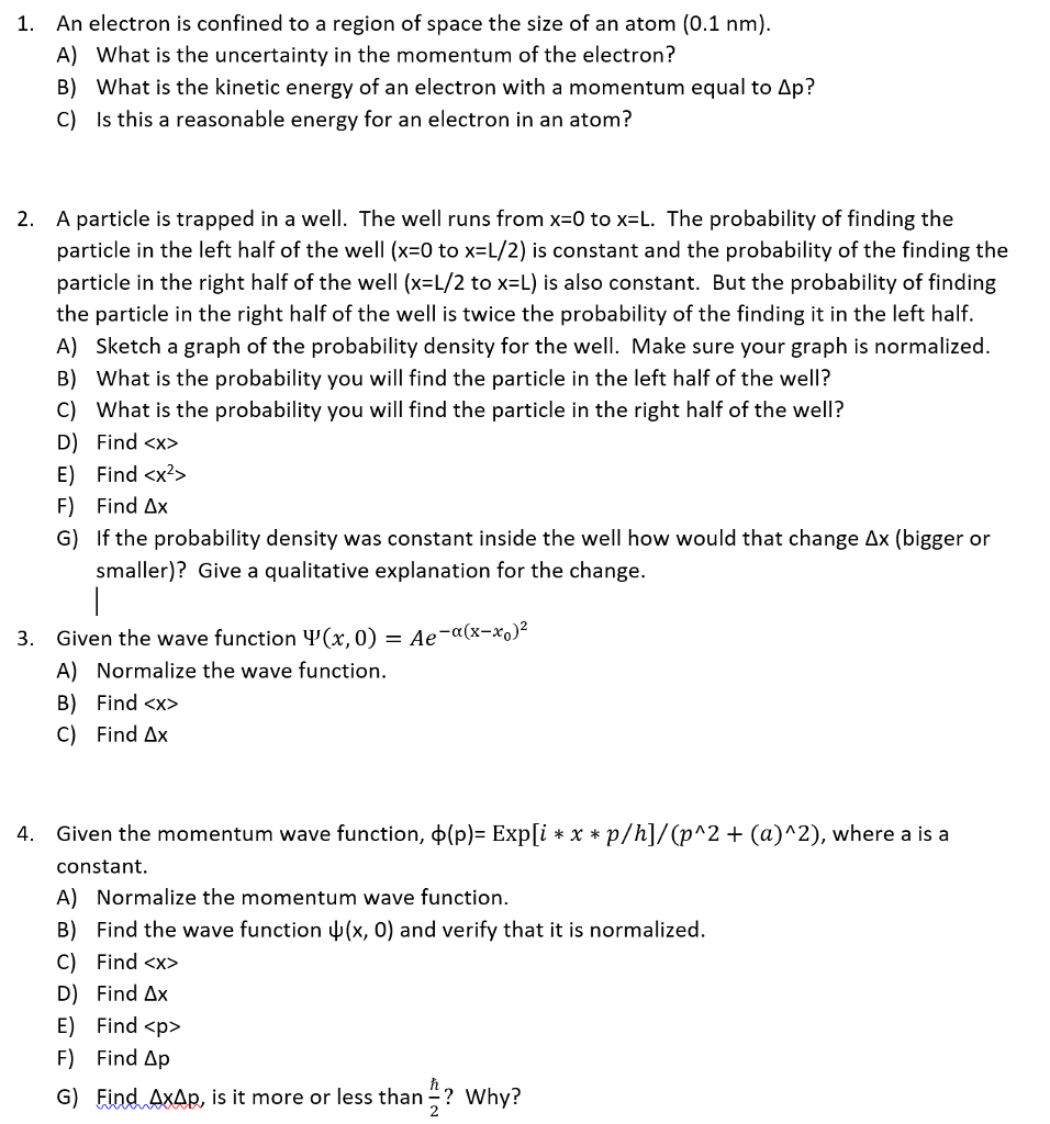 solved-an-electron-is-confined-to-a-region-of-space-the-size-chegg