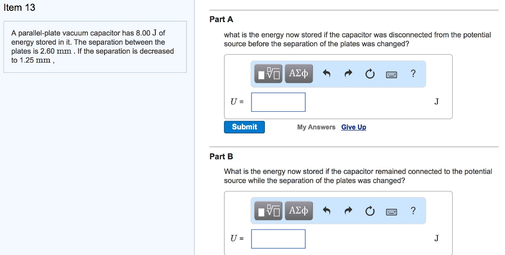 Solved A parallelplate vacuum capacitor has 8.00 J of