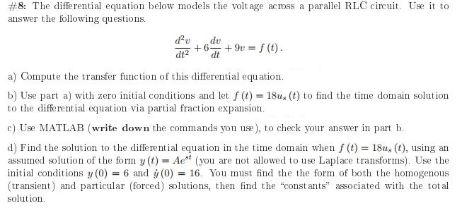 Solved The differential equation below models the voltage | Chegg.com