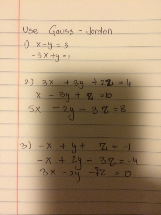 solved-use-gauss-jordon-1-x-y-3-3x-y-1-2-3x-3y-2z-4-x-3y-chegg