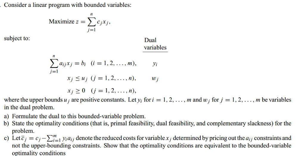 Solved Consider a linear program with bounded variables: | Chegg.com