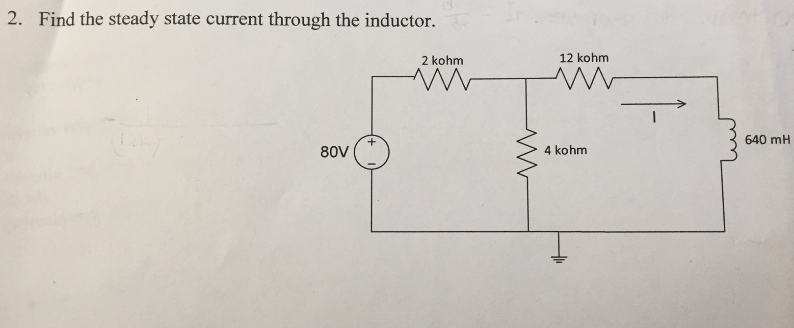 Solved Find the steady state current through the inductor.