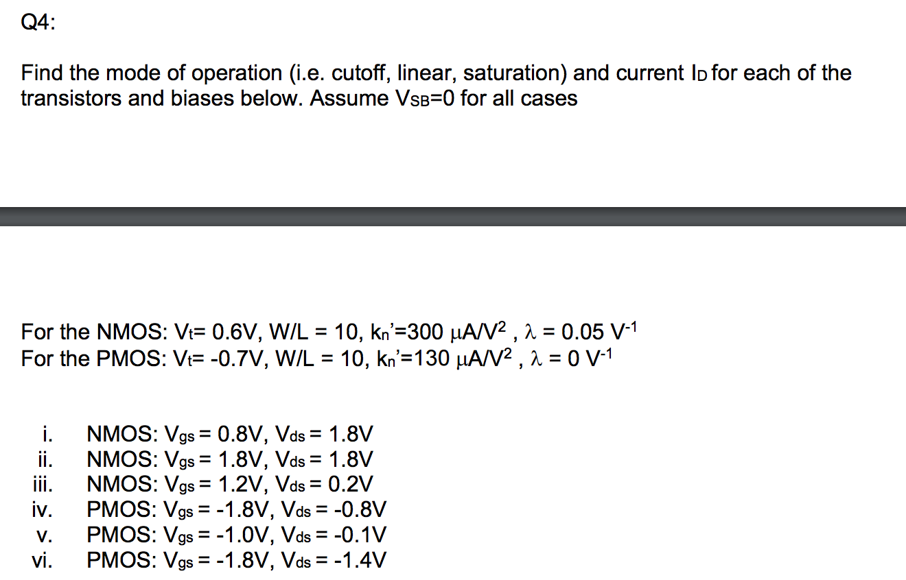 Solved Find The Mode Of Operation I E Cutoff Linear