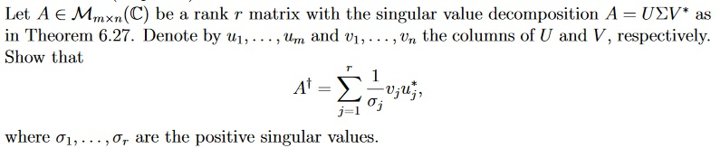 Solved Let A e Mmxn(C) be a rank r matrix with the singular | Chegg.com