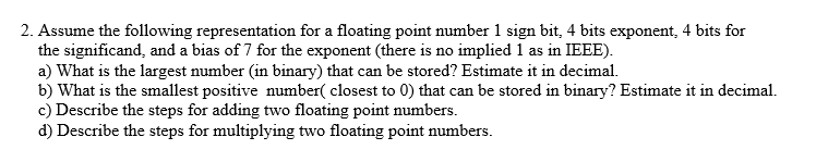 Solved Assume The Following Representation For A Floating Chegg
