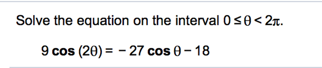 Solved Solve the equation on the interval 0 | Chegg.com