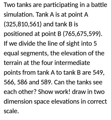 Solved Two tanks are participating in a battle simulation. | Chegg.com