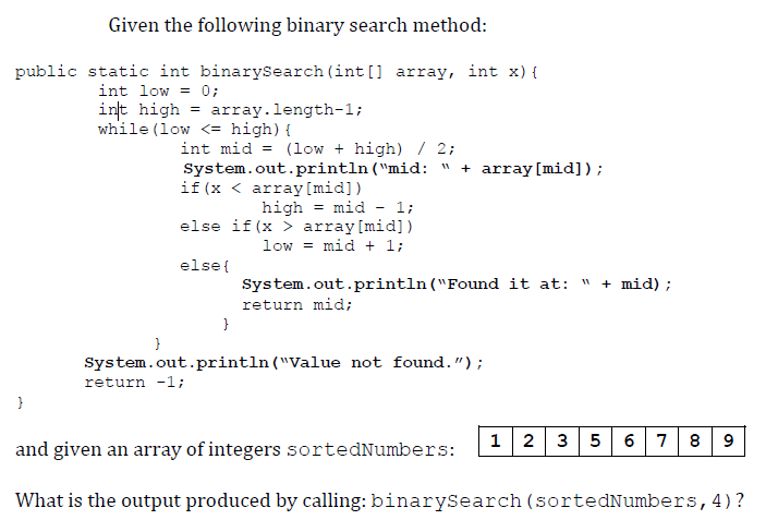 Solved Given The Following Binary Search Method: Public | Chegg.com