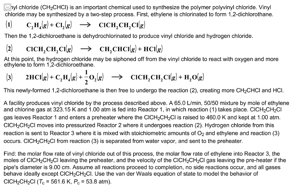 Solved Vinyl chloride (CH2CHCl) is an important chemical