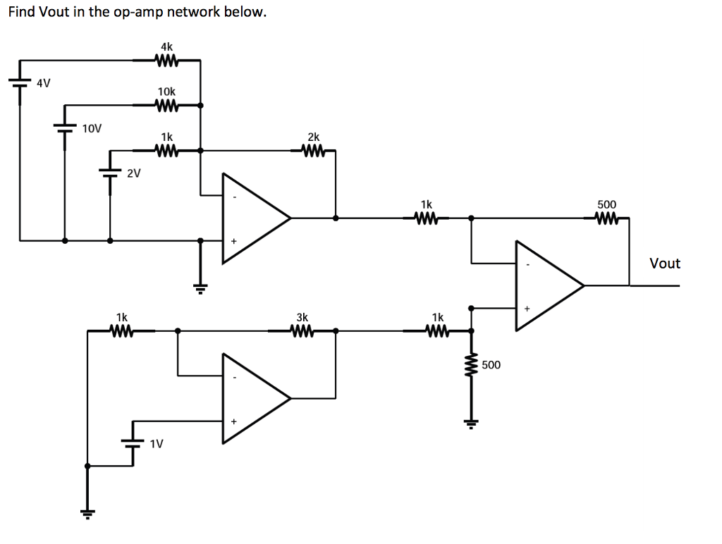 Solved Find Vout in the op-amp network below 4k 10k 1k 2k 2V | Chegg.com