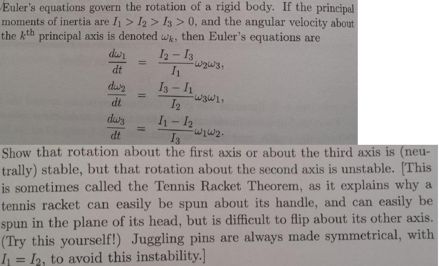 Solved Euler's equations govern the rotation of a rigid
