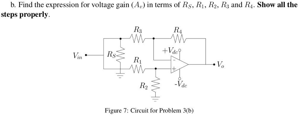 Solved b. Find the expression for voltage gain (A) in terms | Chegg.com