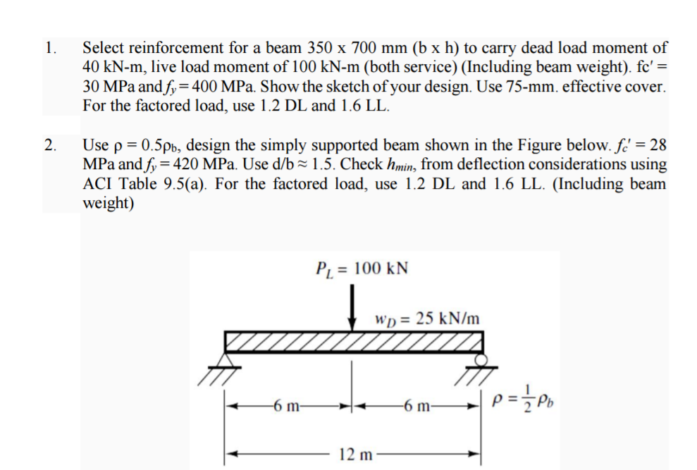 Solved Select reinforcement for a beam 350 times 700 mm (b | Chegg.com