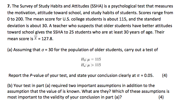 Solved 7. The Survey of Study Habits and Attitudes (SSHA) is | Chegg.com