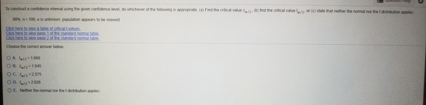 Solved To construct a contidence interval using the given | Chegg.com