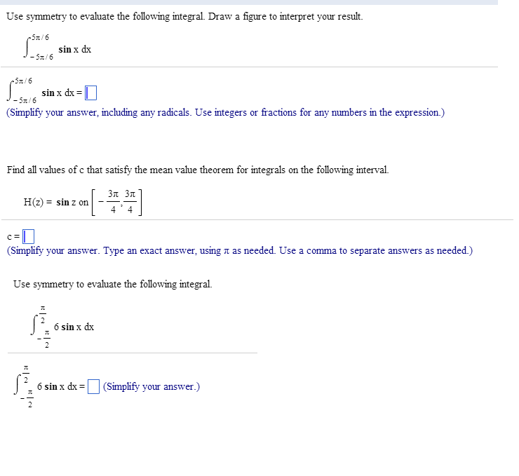 use symmetry to evaluate the following integral        
        <figure class=