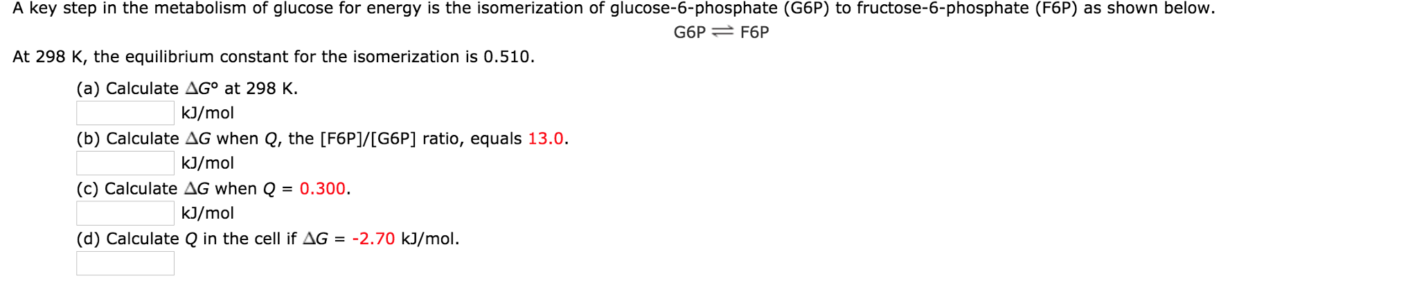 Solved A key step in the metabolism of glucose for energy is | Chegg.com