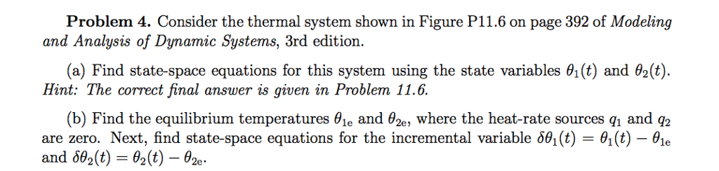 Problem 4. Consider the thermal system shown in | Chegg.com