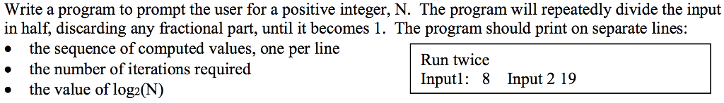 Solved Write a program to prompt the user for a positive | Chegg.com