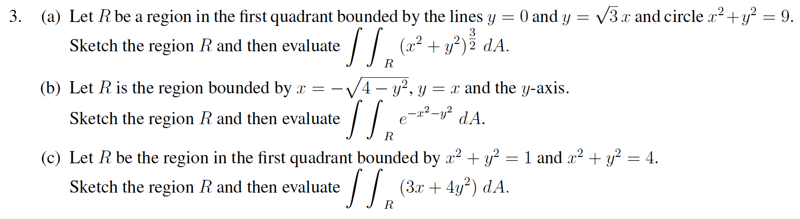 Solved Let R be a region in the first quadrant bounded by | Chegg.com