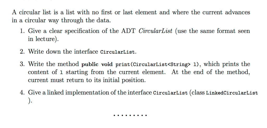 Solved A circular list is a list with no first or last | Chegg.com