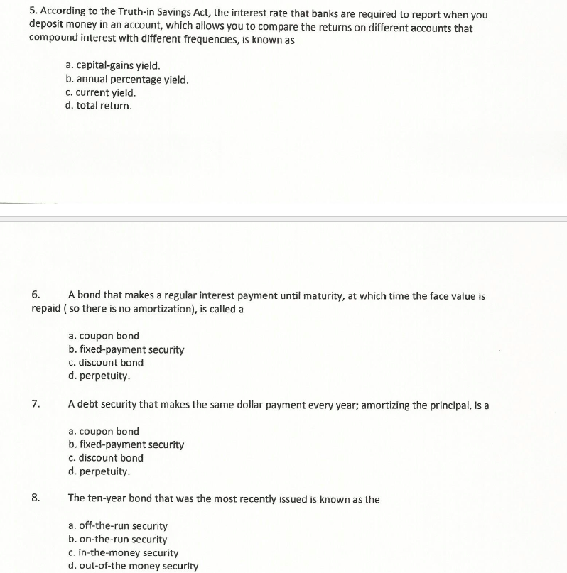 Solved According to the Truthin Savings Act, the interest