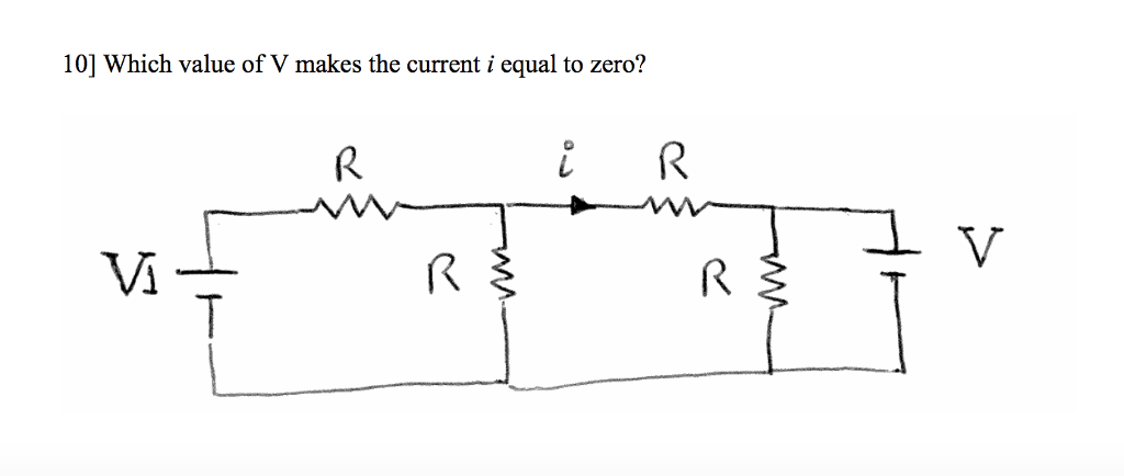 solved-10-which-value-of-v-makes-the-current-i-equal-to-chegg