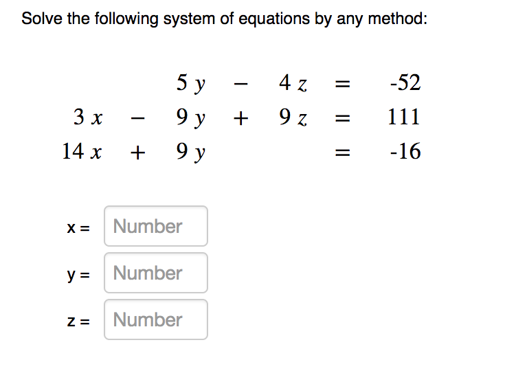 Solved Solve the following system of equations by any | Chegg.com