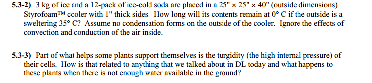 solved-3-kg-of-ice-and-a-12-pack-of-ice-cold-soda-are-placed-chegg