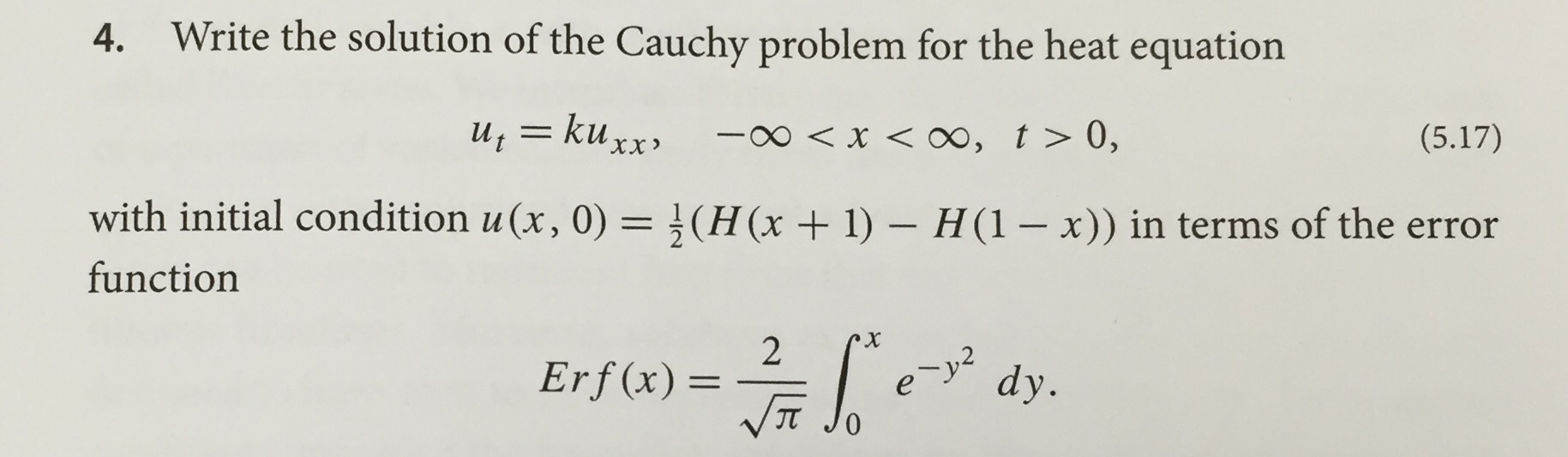 Solved Write the solution of the Cauchy problem for the heat | Chegg.com