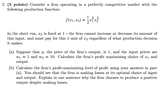 Solved 2. (5 Points) Consider A Firm Operating In A | Chegg.com