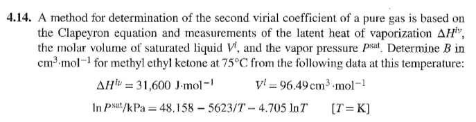 Solved 4.14. A method for determination of the second virial | Chegg.com