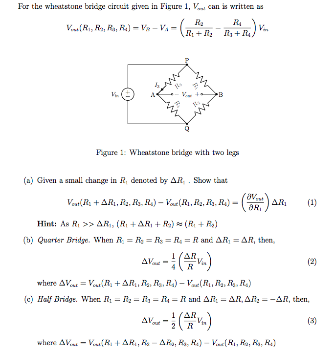 Solved For the wheatstone bridge circuit given in Figure 1, | Chegg.com