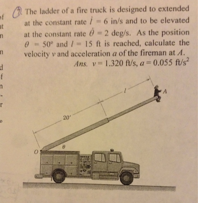 Solved The ladder of a fire truck is designed to extended at | Chegg.com