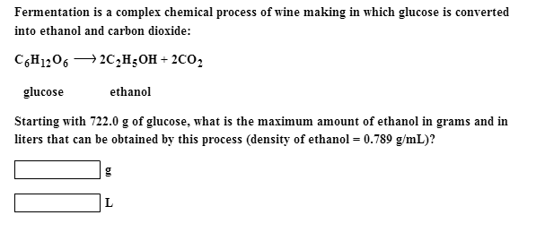 Solved Fermentation is a complex chemical process of wine | Chegg.com