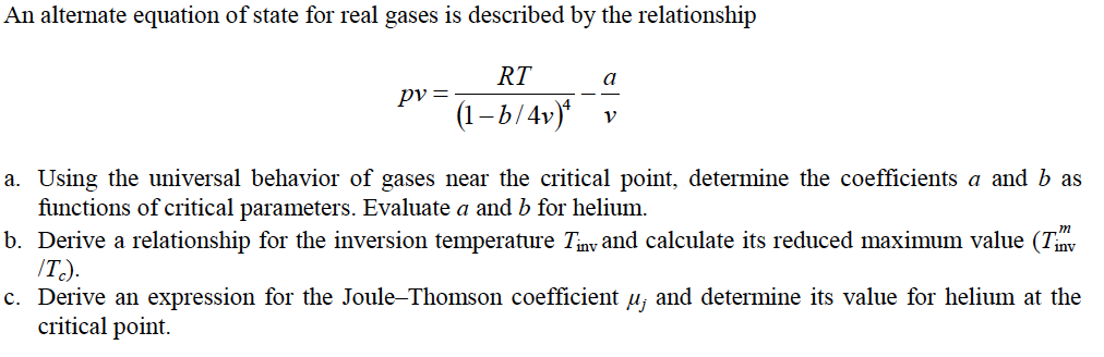 Solved An alternate equation of state for real gases is | Chegg.com