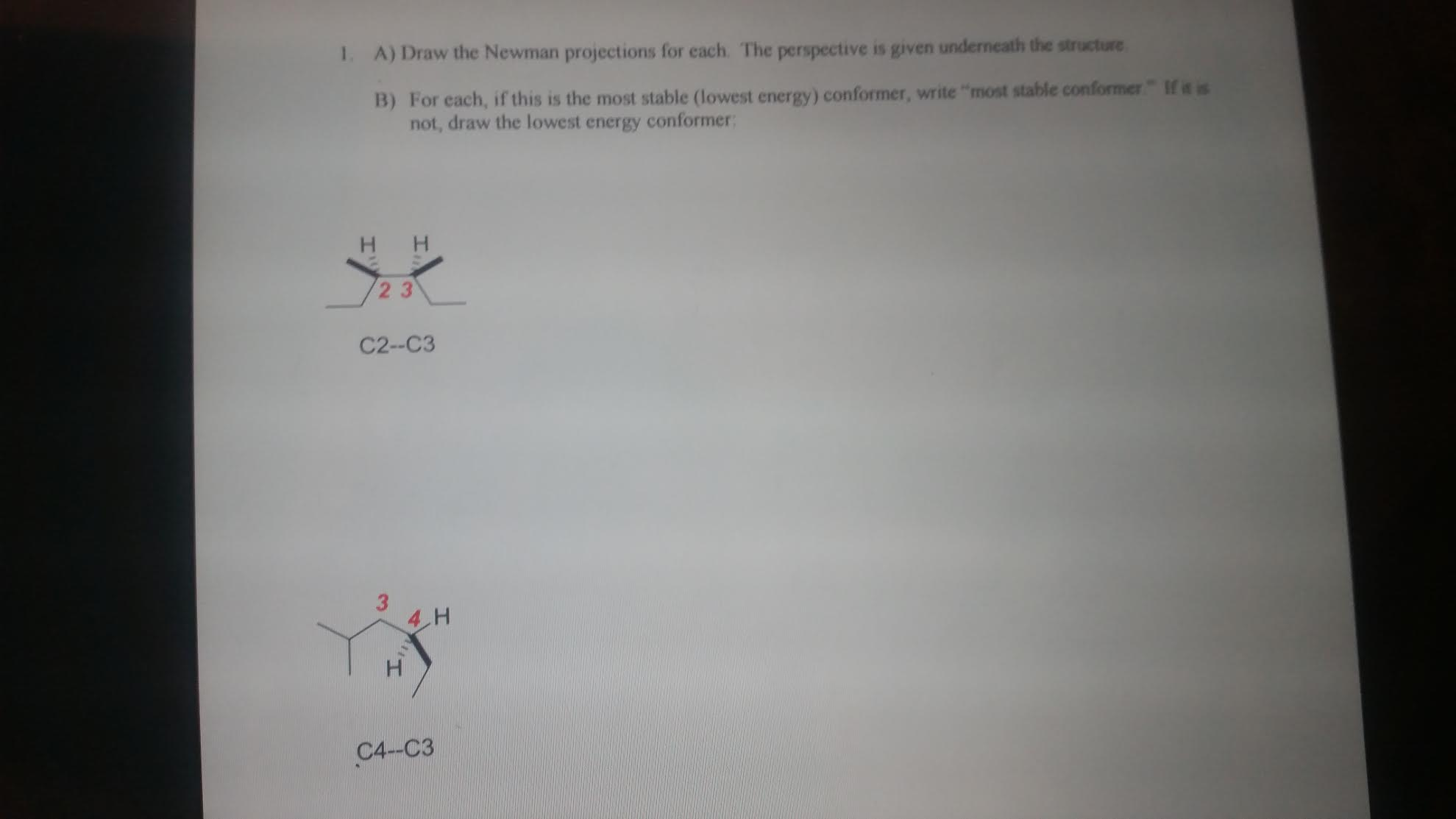 Solved Draw The Newman Projections For Each The Perspective Chegg Com