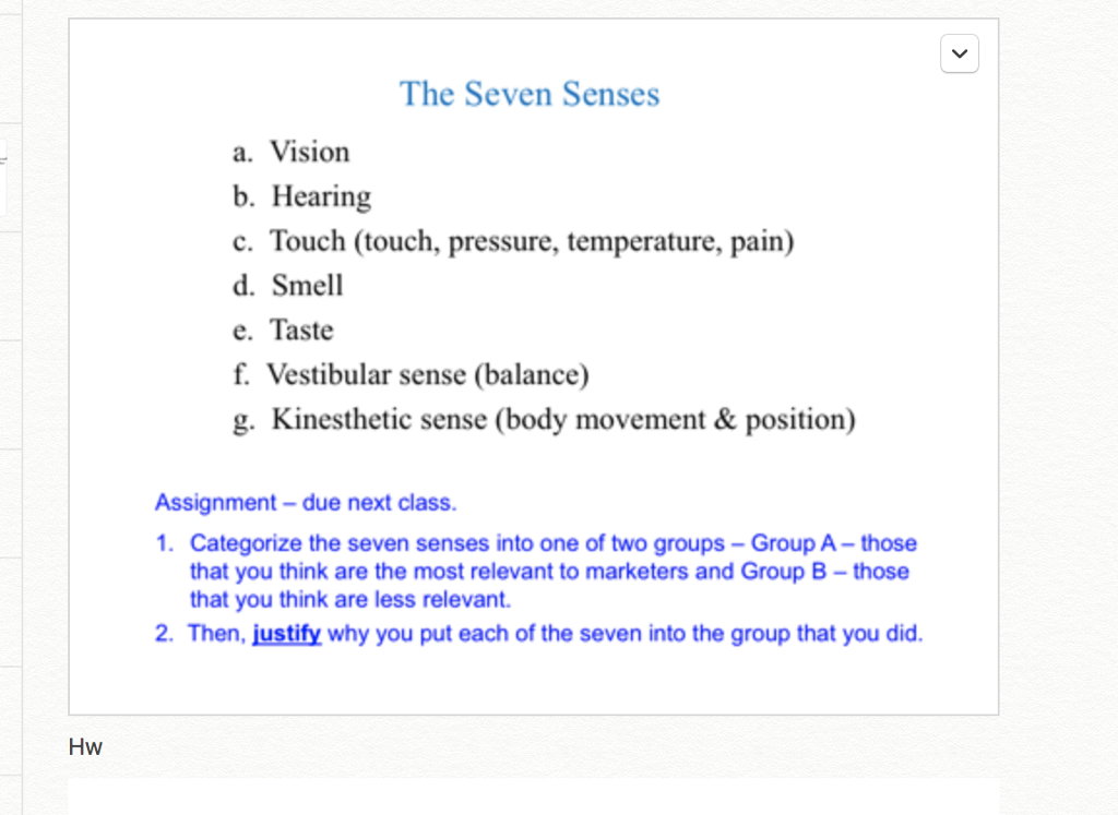 Solved The Seven Senses A. Vision B. Hearing C. Touch | Chegg.com