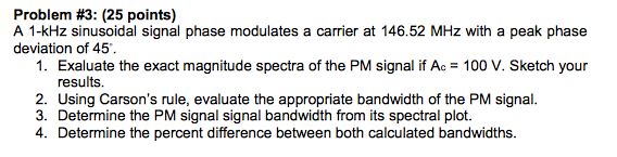 Solved A 1-kHz sinusoidal signal phase modulates a carrier | Chegg.com