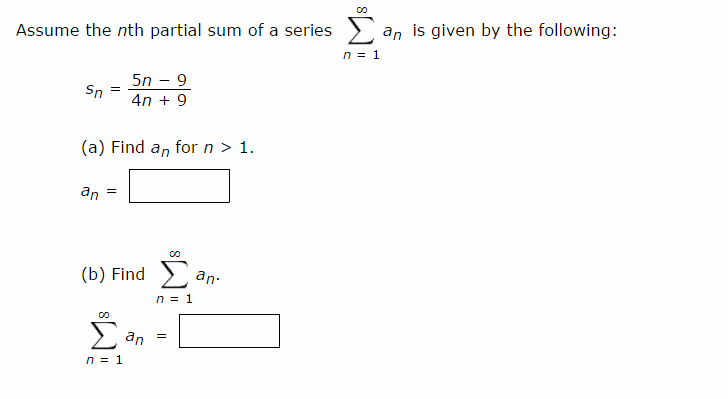 solved-assume-the-nth-partial-sum-of-a-series-is-given-by-chegg