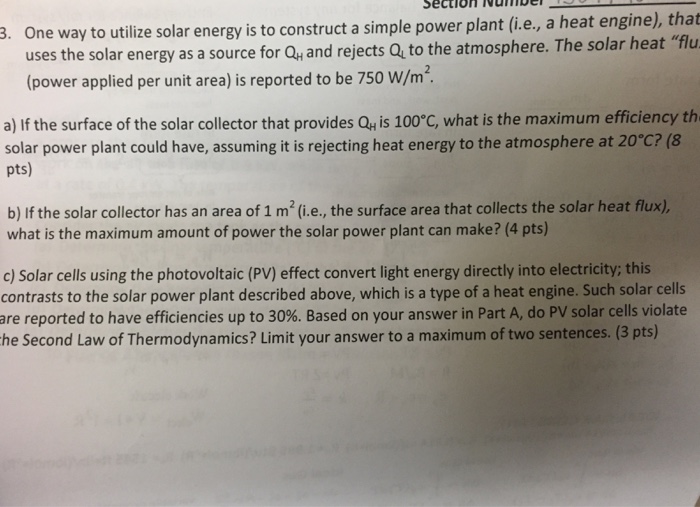 Solved One Way To Utilize Solar Energy Is To Construct A | Chegg.com