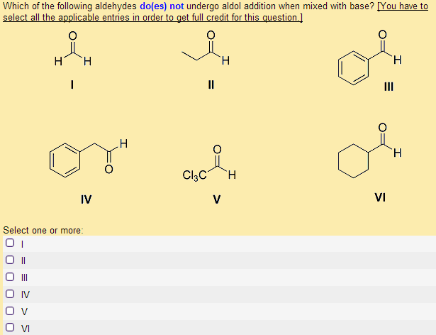 Solved: Which Of The Following Aldehydes Do(es) Not Underg... | Chegg.com