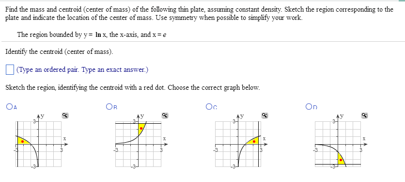 Solved Find the mass and centroid (center of mass) of the | Chegg.com