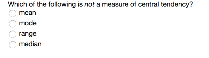 solved-which-of-the-following-is-not-a-measure-of-central-chegg