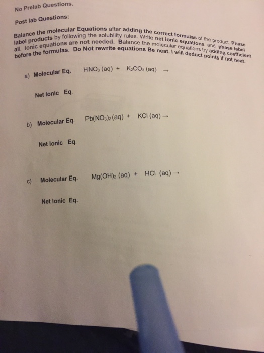 Solved Balance The Molecular Equations After Adding The | Chegg.com