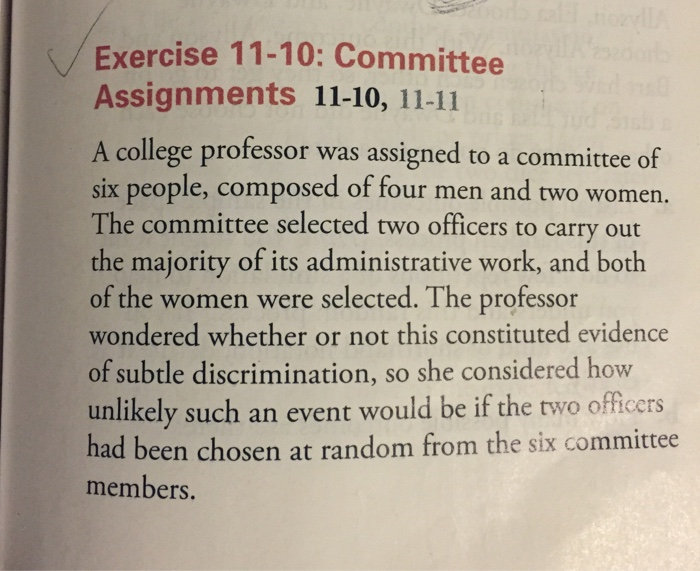 Solved Exercise 11-10: Committee Assignments 11-10, 11-11 A | Chegg.com
